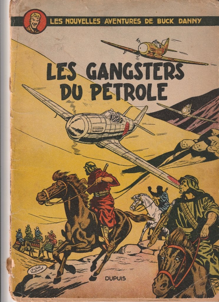 BUCK DANNY BD VOLUME 9 OLIEGANGSTERS 1953, Eén stripboek, Ophalen of Verzenden, Gelezen