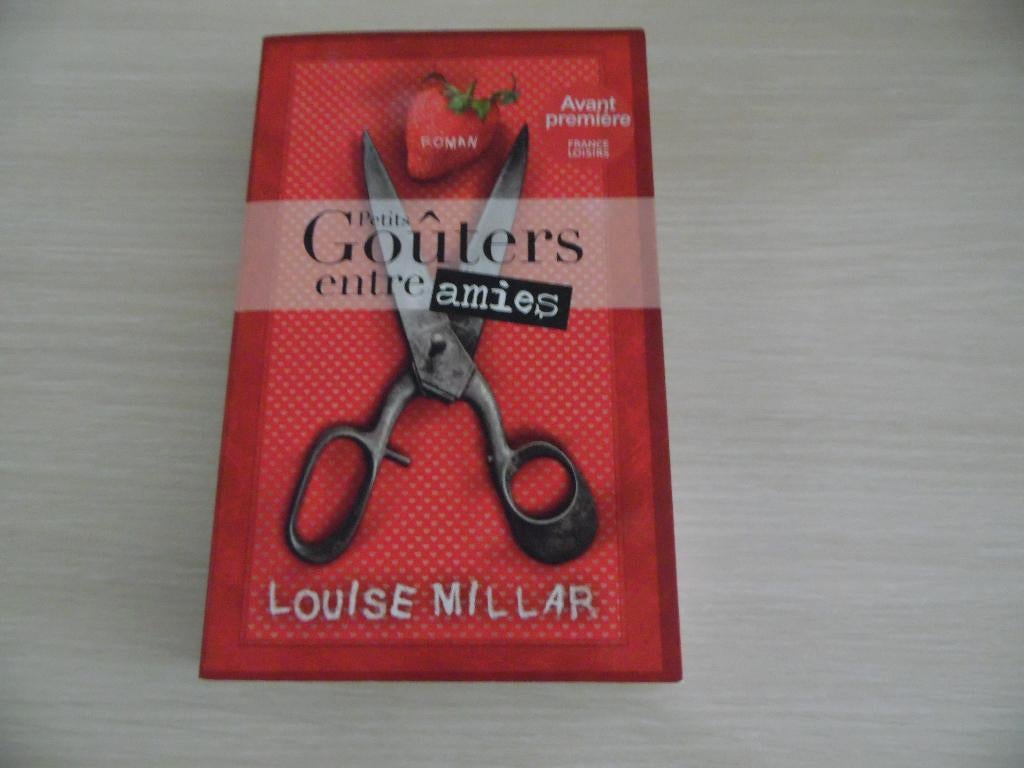 PETITS GOÛTERS ENTRE AMIES       LOUISE MILLAR, Louise Millar, Enlèvement ou Envoi, Comme neuf, Europe autre