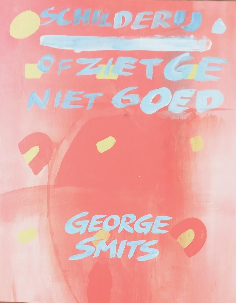 George Smits Alchemie Galerie Verbeeck Ferre Grignard 2026, Enlèvement ou Envoi