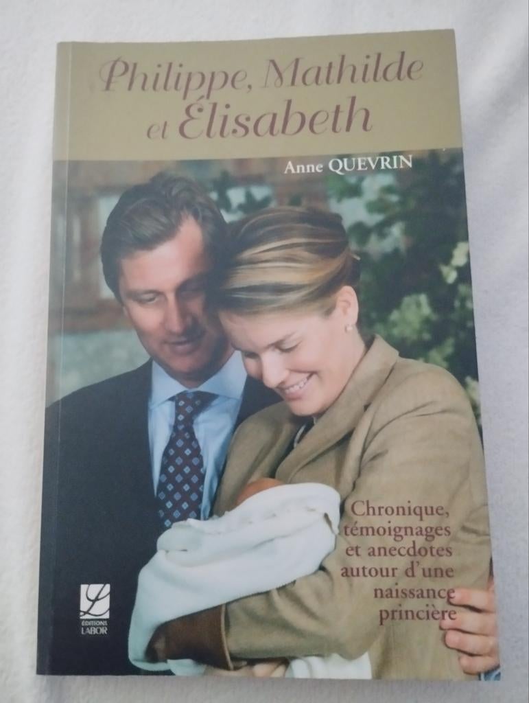 Le Roi Philippe, Mathilde, et Elisabeth par Anne Quevrin, Collections, Enlèvement ou Envoi