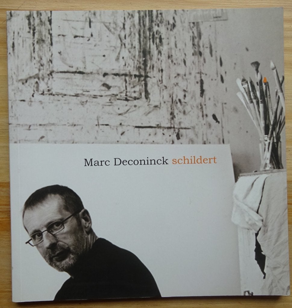 Marc Deconinck schildert, 2012 door Els Vermeersch, Enlèvement ou Envoi, Comme neuf, Peinture et dessin