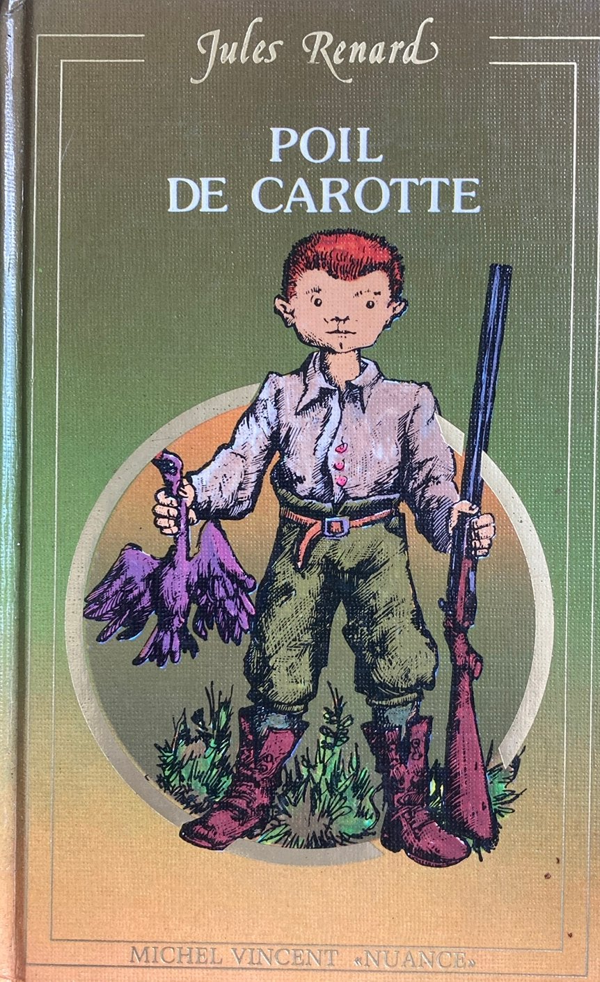 Jules renard poil de carotte, Enlèvement ou Envoi, Comme neuf