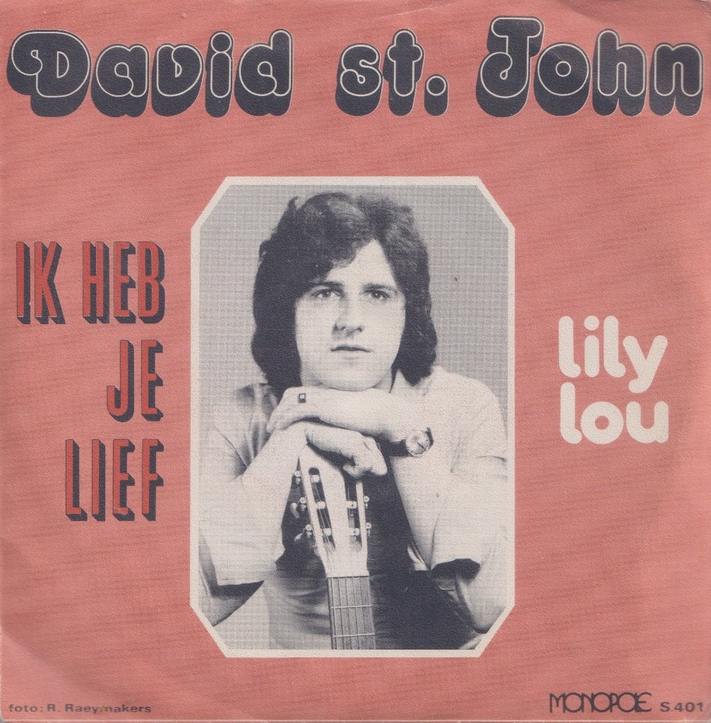 David St. John – Ik heb je lief / Lily Lou – Single, Ophalen of Verzenden, Gebruikt, 7 inch, Nederlandstalig