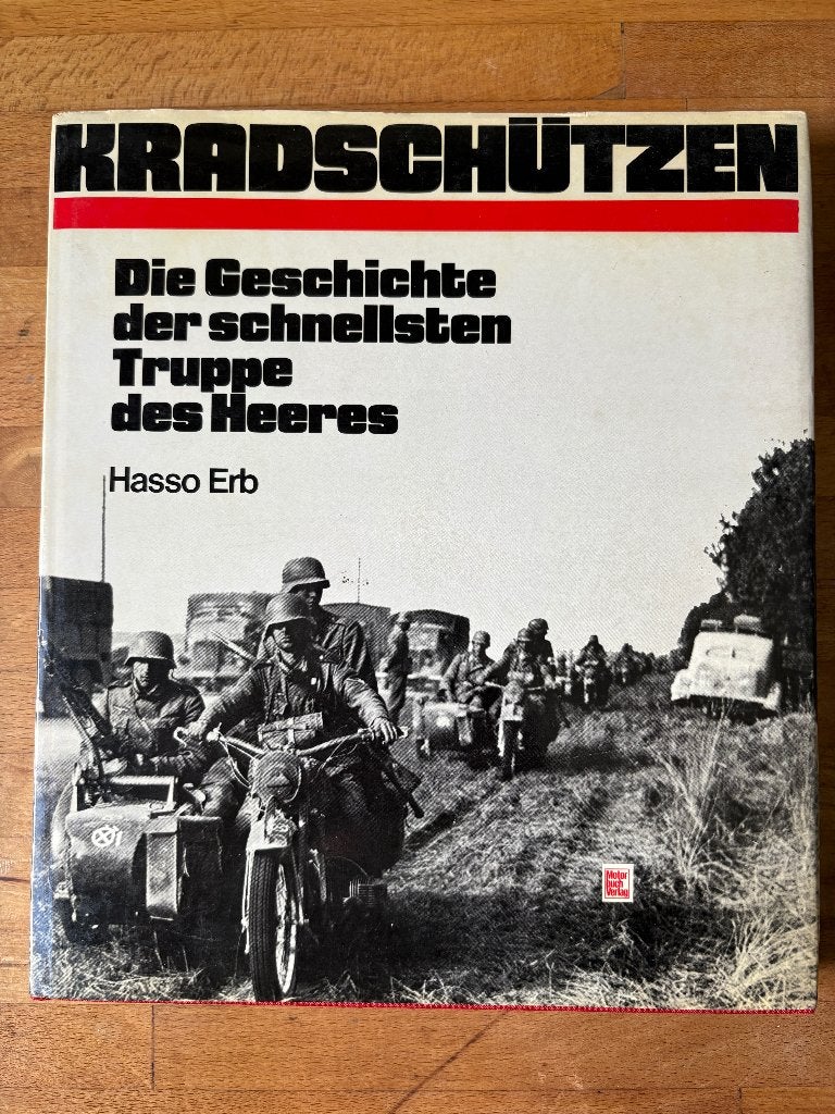 Kradschutzen Die geschichte des schnellsten truppe Heeres, Verzamelen, Militaria | Tweede Wereldoorlog, Ophalen of Verzenden, Landmacht