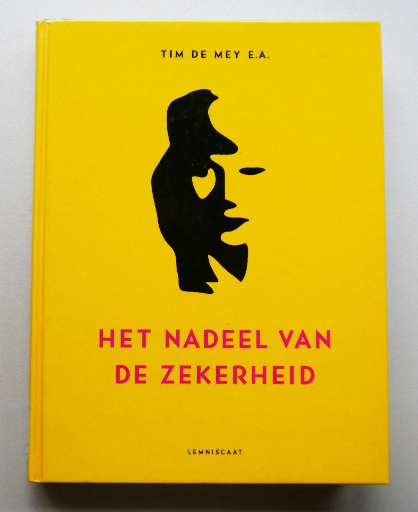 Het nadeel van de zekerheid, Boeken, Ophalen of Verzenden, Nieuw