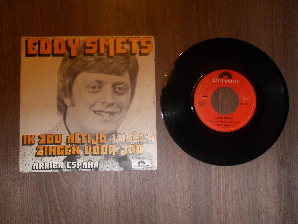 Eddy Smets - Arriba Espana, Ophalen of Verzenden, Gebruikt, 7 inch, Levenslied of Smartlap