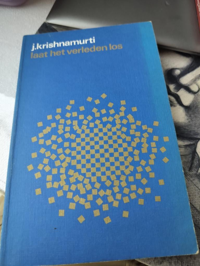 Jiddu Krishnamurti - Laat het verleden los, Boeken, Ophalen of Verzenden, Jiddu Krishnamurti; M. Lutyens