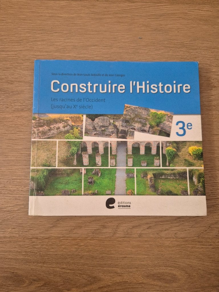 Construire l'histoire 3e, Livres, Livres scolaires, Histoire, Editions erasme, Comme neuf, Enlèvement