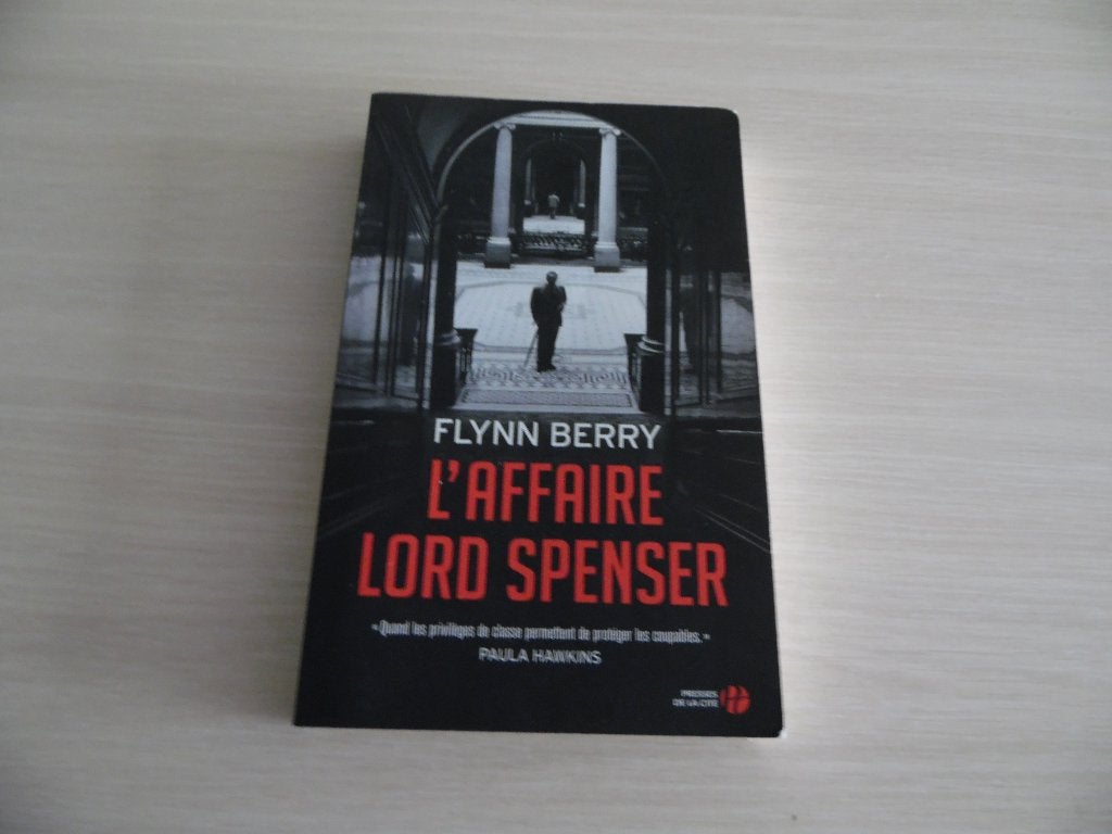 L"AFFAIRE  LORD  SPENSER       FLYNN BERRY, Boeken, Flynn Berry, Ophalen of Verzenden, Zo goed als nieuw, Amerika