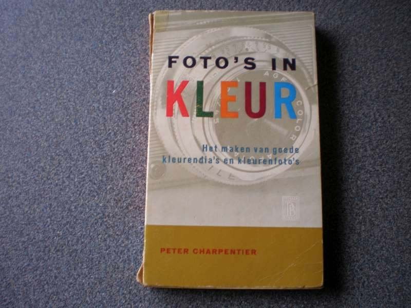Foto's in kleur / Peter Charpentier, Boeken, Kunst en Cultuur | Fotografie en Design, Ophalen of Verzenden, Gelezen, Peter Charpentier