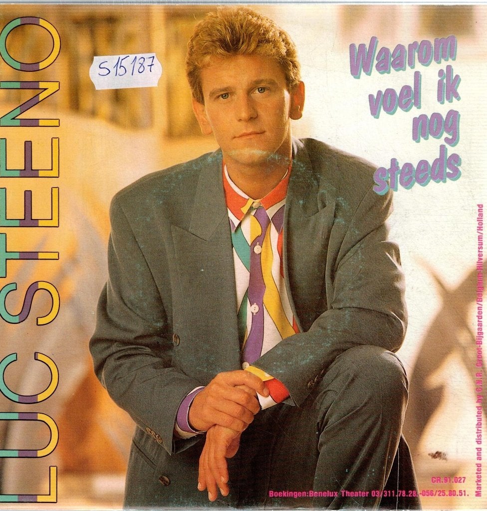 Vinyl, 7"  /  Luc Steeno – Waarom Voel Ik Nog Steeds, Enlèvement ou Envoi, 7 inch, Autres types