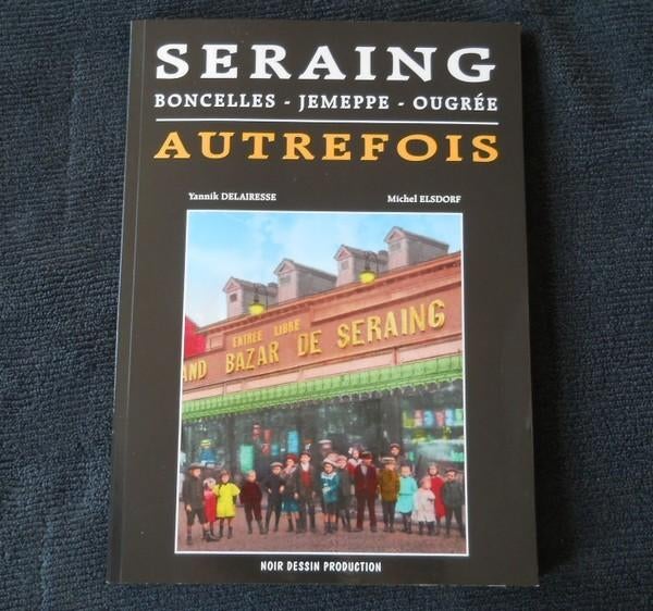 Seraing  -  Boncelles  -  Jemeppe  -  Ougrée  autrefois, Enlèvement ou Envoi, Utilisé