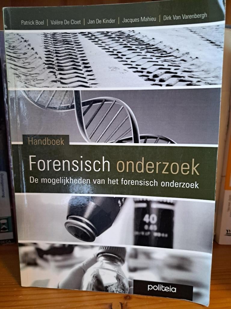 Handboek forensisch onderzoek, Boeken, Studieboeken en Cursussen, Zo goed als nieuw, Hoger Onderwijs, Ophalen of Verzenden
