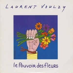 LAURENT VOULZY - CD 2 TITRES - LE POUVOIR DES FLEURS, Verzenden, Gebruikt, Pop