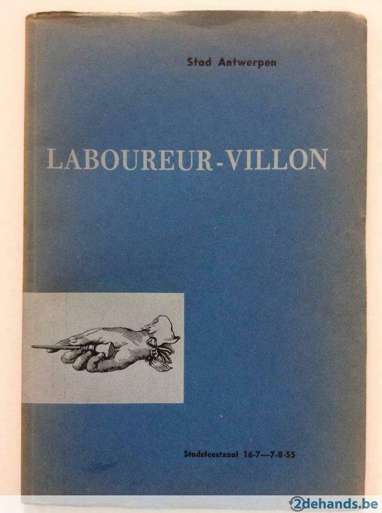 Laboureur - Villon (Stadsfeestzaal Antwerpen, 1955), Livres, Art & Culture | Arts plastiques, Utilisé, Enlèvement ou Envoi