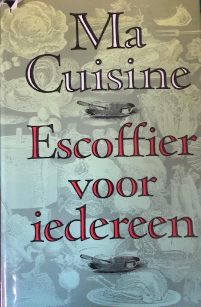 Ma Cuisine, Escoffier voor iedereen, Livres, Enlèvement