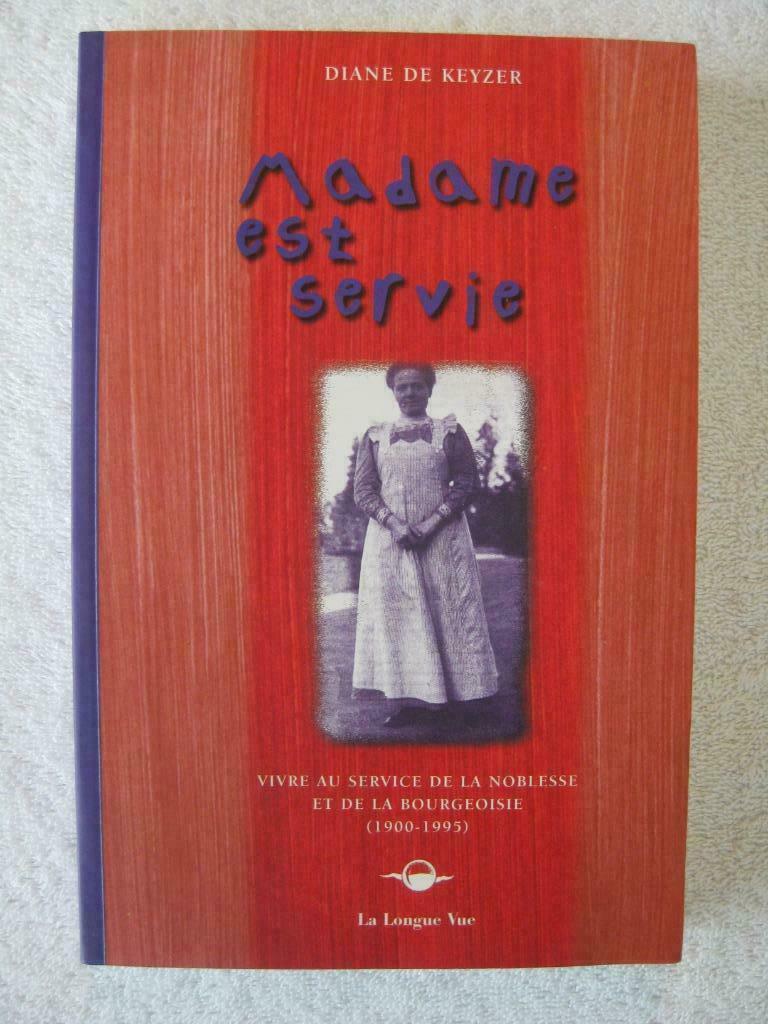 Bourgeoisie et domestiques – histoire sociale – D. de Keyser, Ophalen of Verzenden, Gelezen