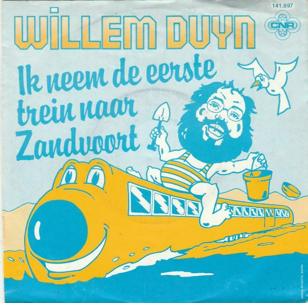 45T: Willem Duyn: Ik neem de eerste trein naar Zandfoort, Ophalen of Verzenden, Overige formaten