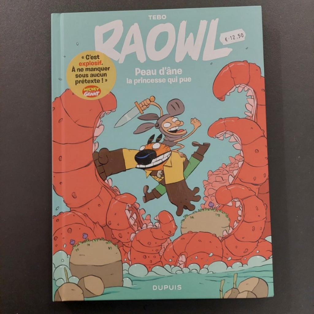 RAOWL - peau d'ane , la princesse qui pue - Tebo, Ophalen of Verzenden