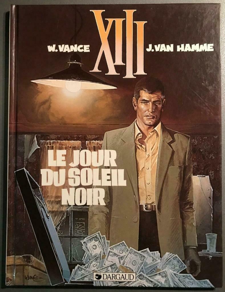 B.D. XIII N°1: Le jour du soleil noir Vance/Van Hamme 1995 -, Livres, Une BD, Enlèvement ou Envoi, Utilisé, Vance et Van Hamme
