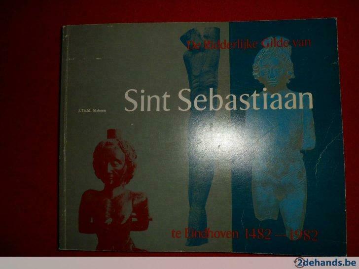 De Ridderlijke Gilde van Sint Sebastiaan te Eindhoven, Livres, Histoire nationale, Utilisé, Enlèvement ou Envoi