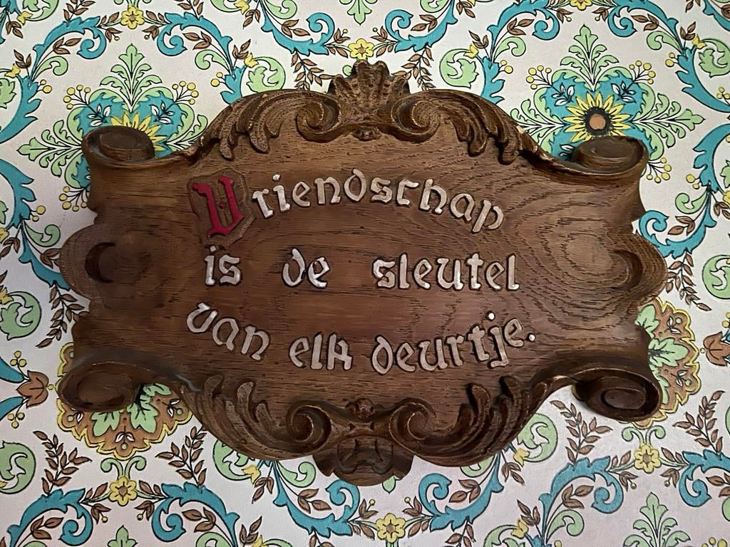 Spreuk bord vriendschap is de sleutel van elk deurtje, Enlèvement ou Envoi, Comme neuf