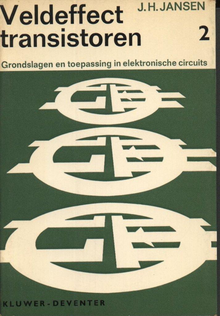 Veldeffect transistoren - deel 2 - J. H. Jansen, Boeken, Techniek, Gelezen, Verzenden, Elektrotechniek, J. H. Jansen