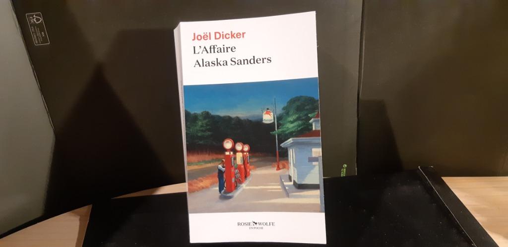 Joël Dicker  L''Affaire Alaska Sanders, Ophalen, Nieuw