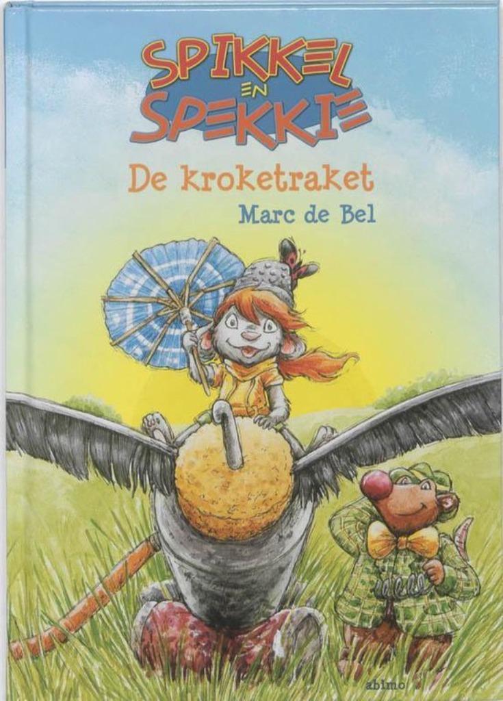 de kroketraket (2525), Ophalen of Verzenden, Nieuw, Marc de Bel, Fictie