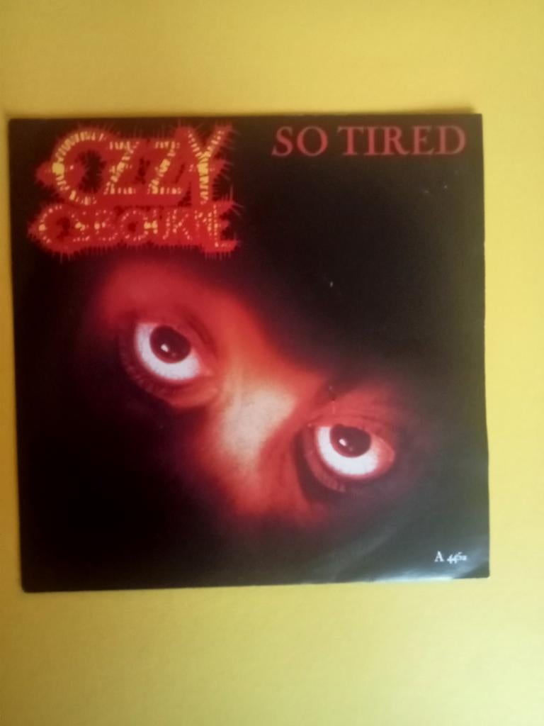 Ozzy Osbourne 7" So tired UK 1983, Enlèvement ou Envoi