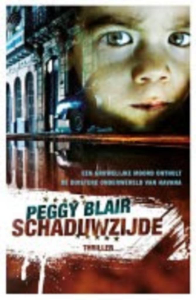 Schaduwzijde Peggy Blair 334 blz, Ophalen of Verzenden, Gelezen