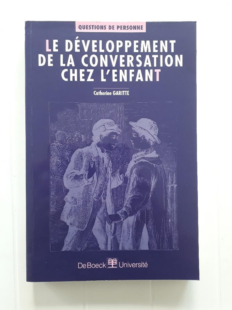 Le développement de la conversation chez l'enfant, Enlèvement ou Envoi, Utilisé, Catherine Garitte