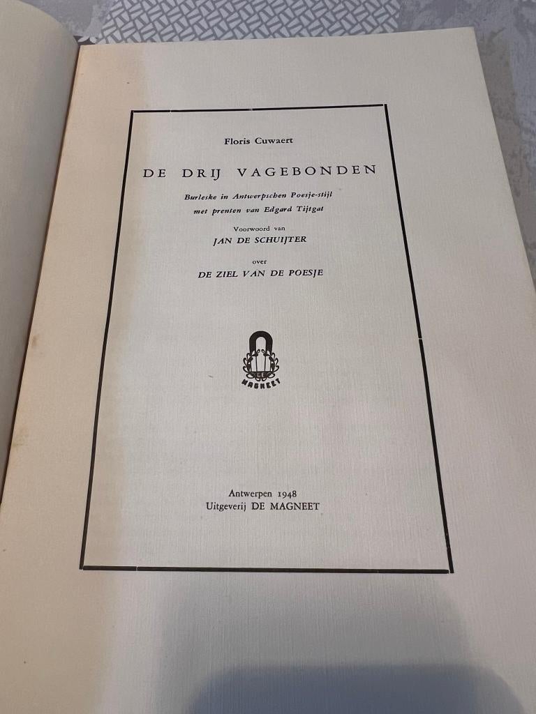 Floris Cuwaert: De drij Vagebonden *Met prenten van Edgard T, Enlèvement ou Envoi, Floris Cuwaert