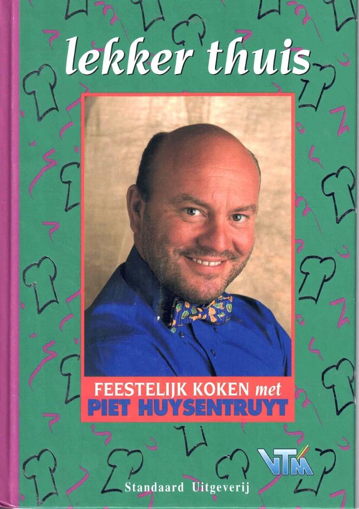 Lekker thuis feestelijk koken  -  9789002209857, Neuf, Piet Huysentruyt, Enlèvement ou Envoi, Autres types