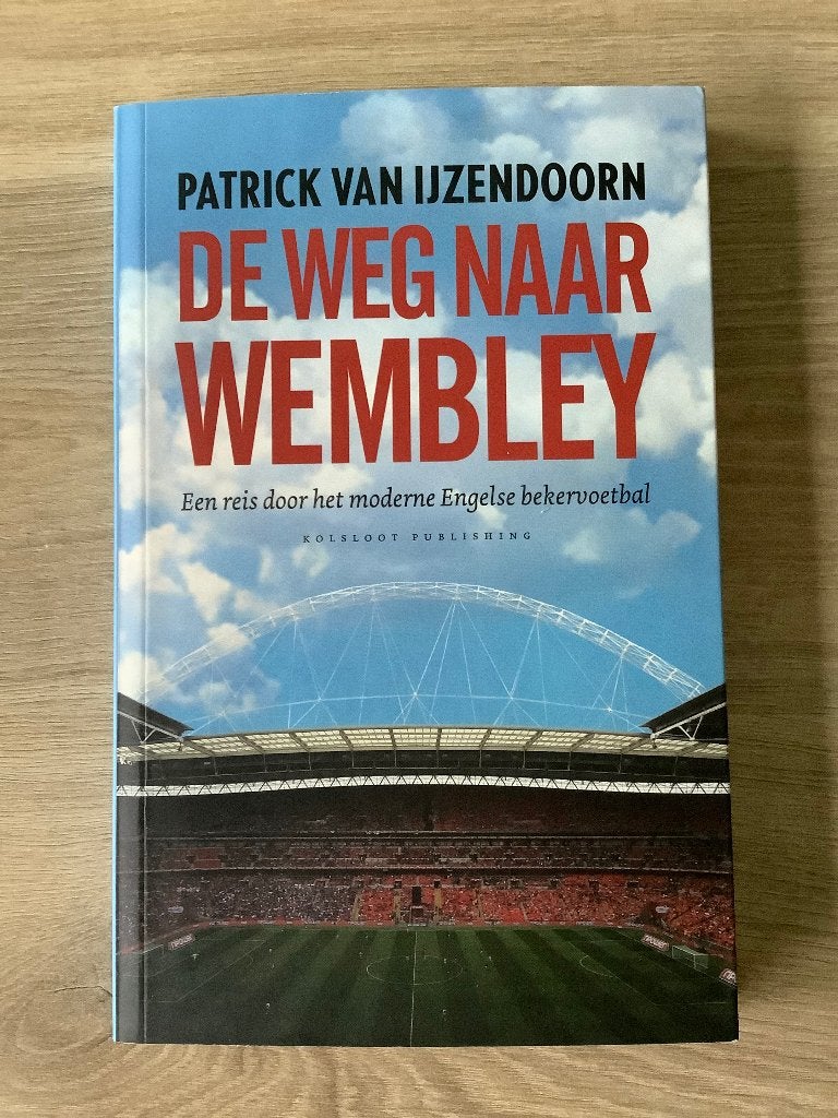 Voetbalboek ‘ De weg naar Wembley ‘ Patrick Ijzendoorn, Patrick Ijzendoorn, Nieuw, Ophalen of Verzenden, Balsport
