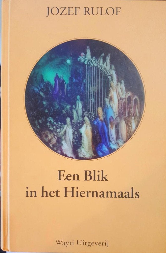 boek: een blik in het Hiernamaals/Jozef Roelof, Boeken, Ophalen of Verzenden, Gelezen
