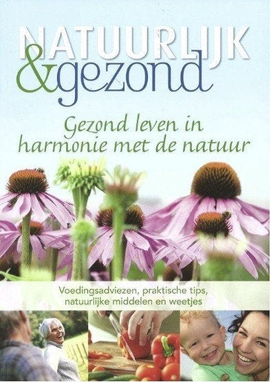 Natuurlijk en gezond, Biohorma, Jose Leeuwenkamp, Boeken, Gezondheid, Dieet en Voeding, Ophalen of Verzenden, Zo goed als nieuw