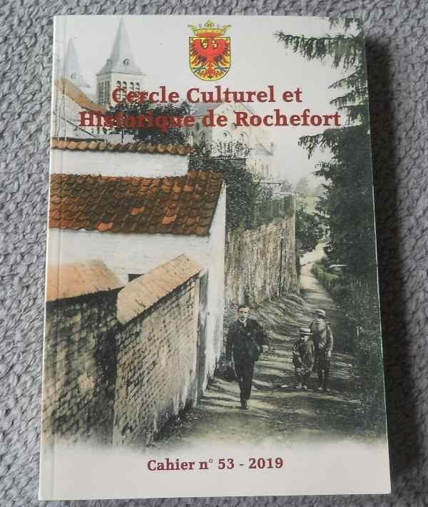Cercle culturel et historique de Rochefort Numéro 53 - 2019, Livres, Enlèvement ou Envoi, Utilisé