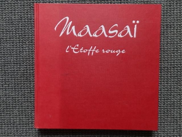 Boek Maasai, l'étoffe rouge, Etienne Van Den Driessche, Verzenden, Gelezen, Overige onderwerpen