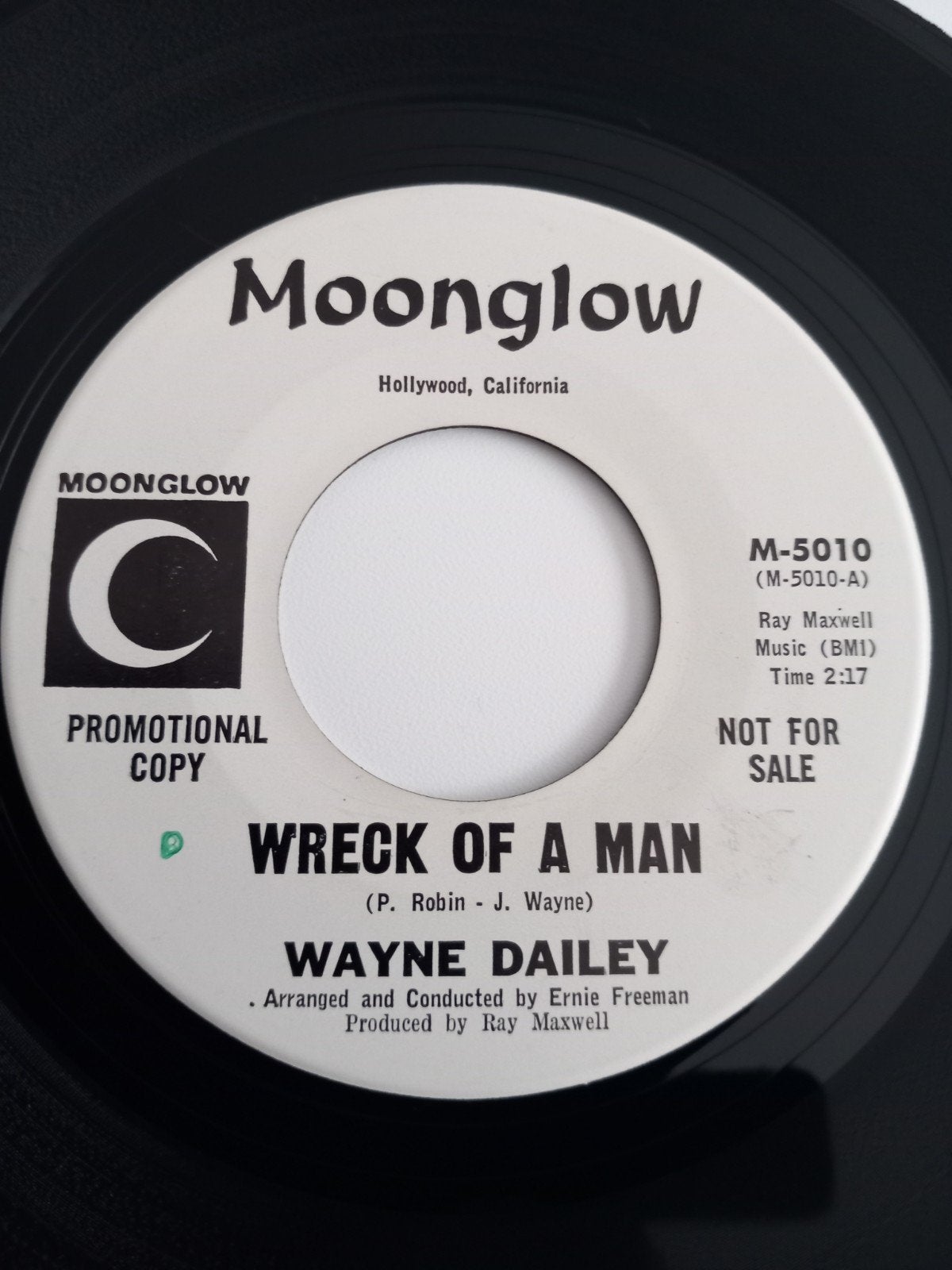 WAYNE DAILEY. WRECK OF A MAN. 60S USA 45T, Ophalen of Verzenden