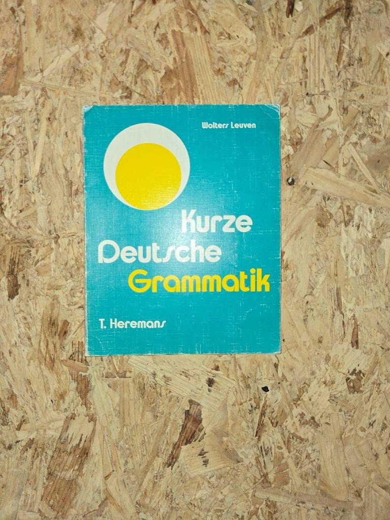 Kurze Deutsche Grammatik cursusboek Duitse grammatica, Ophalen of Verzenden, Gelezen, Hogeschool, Wolters & Kluwers