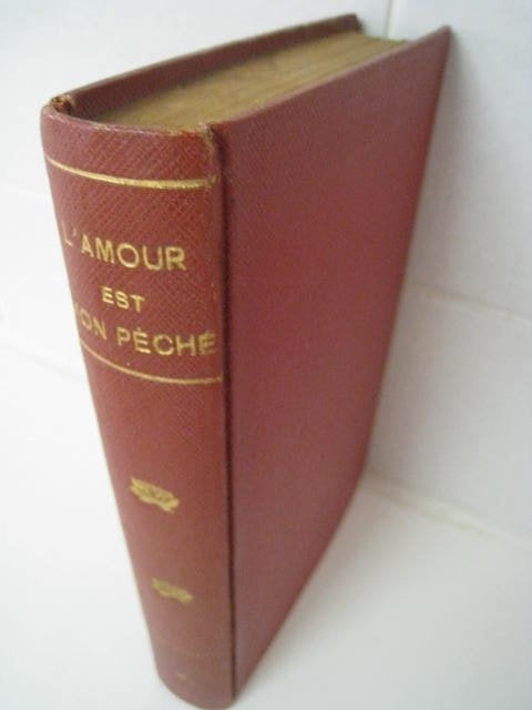 L'Amour est mon péché, Calmann-Lévy éditeurs, Mai 1898, Ophalen, Nederland