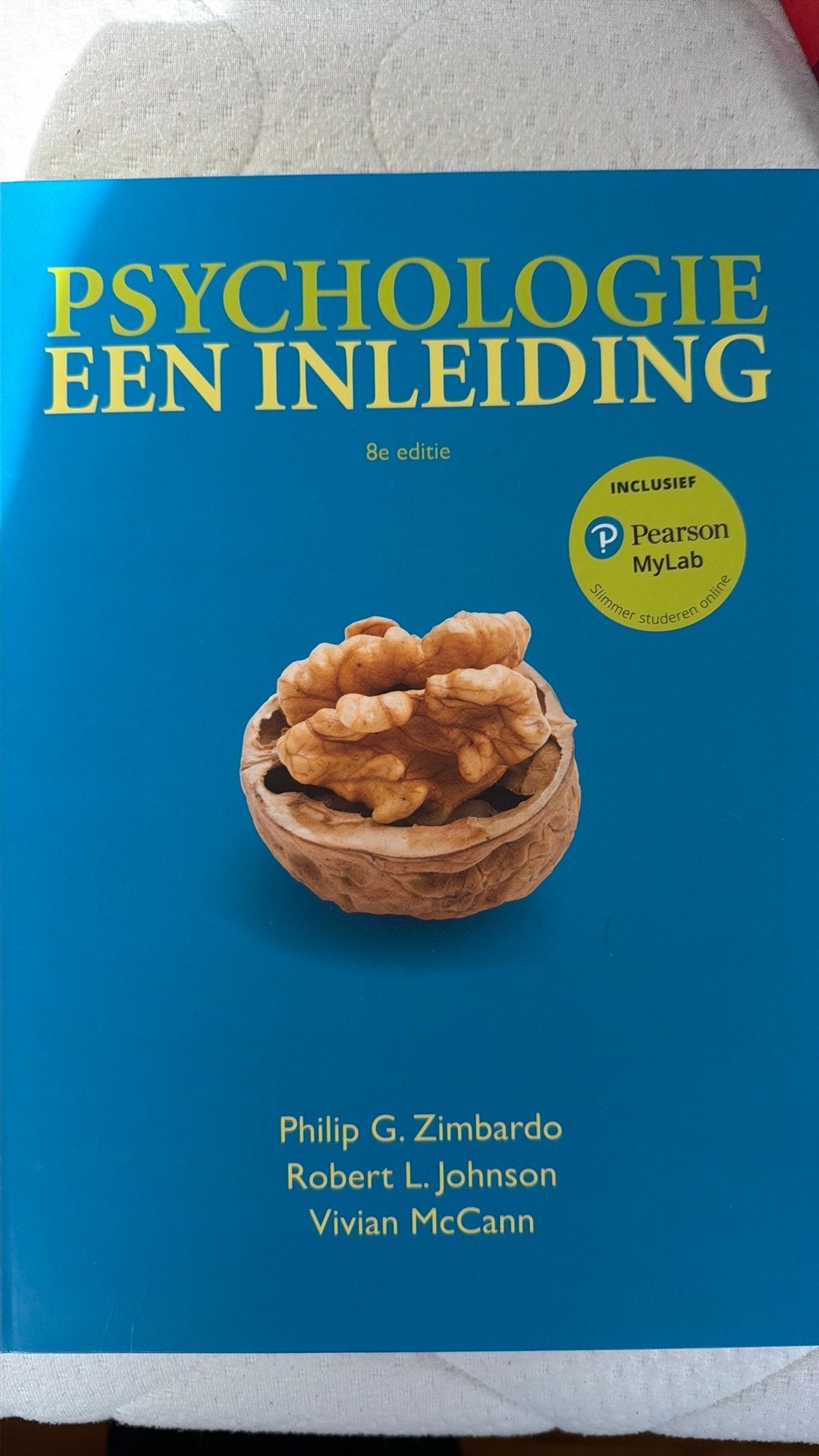 Philip Zimbardo - Psychologie, een inleiding, Livres, Enlèvement, Néerlandais, Philip Zimbardo; Vivian McCann; Robert Johnson