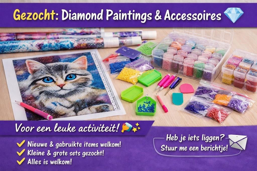 Gezocht: Diamond Paintings & Accessoires, Ophalen