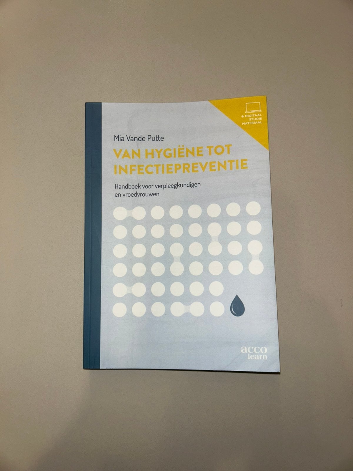 Van Hygiëne Tot Infectiepreventie, Enlèvement, Comme neuf, Autres sujets/thèmes