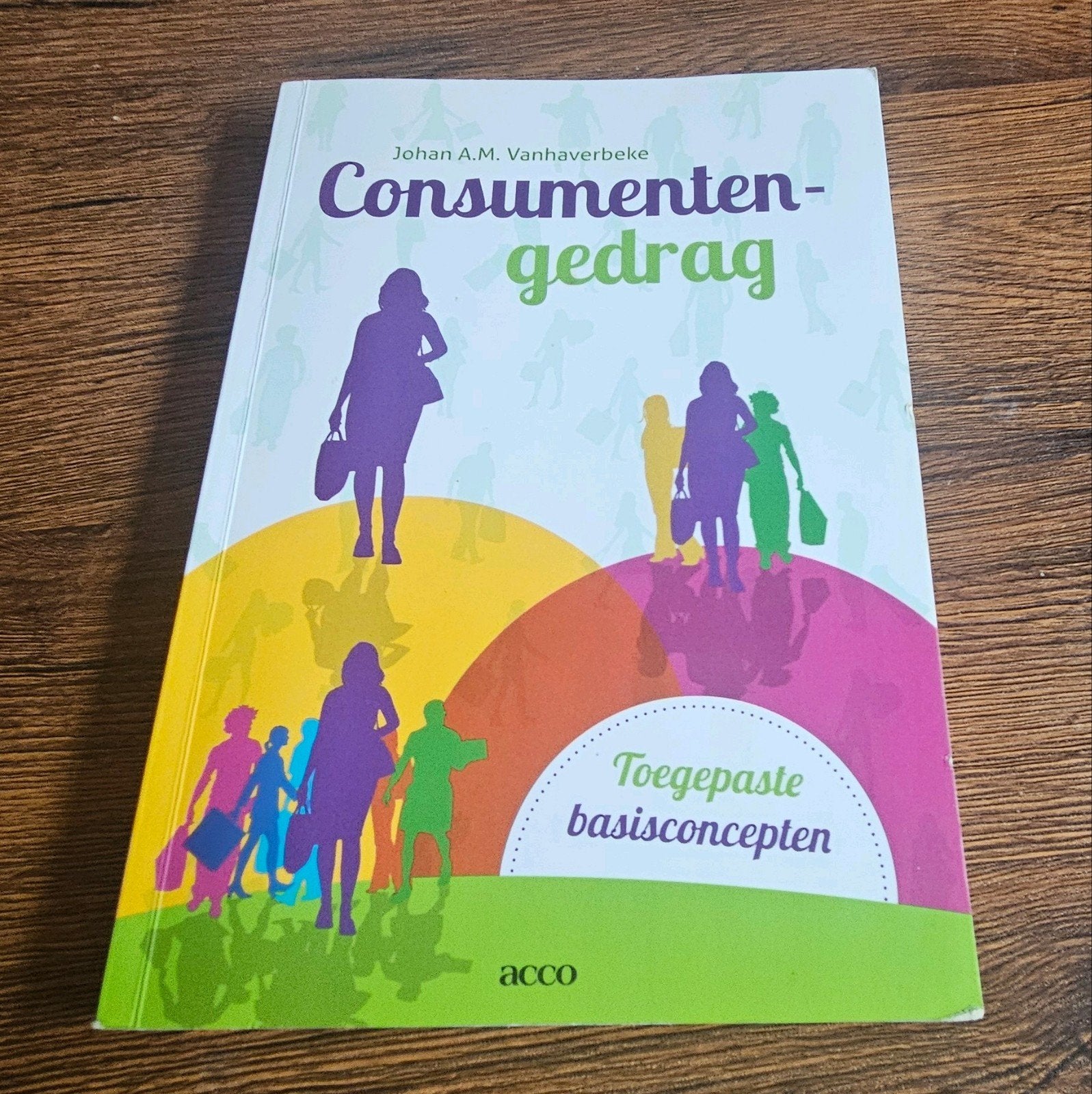 Johan A.M. Vanhaverbeke - Consumentengedrag, Ophalen of Verzenden, Zo goed als nieuw, Johan A.M. Vanhaverbeke, Economie en Marketing