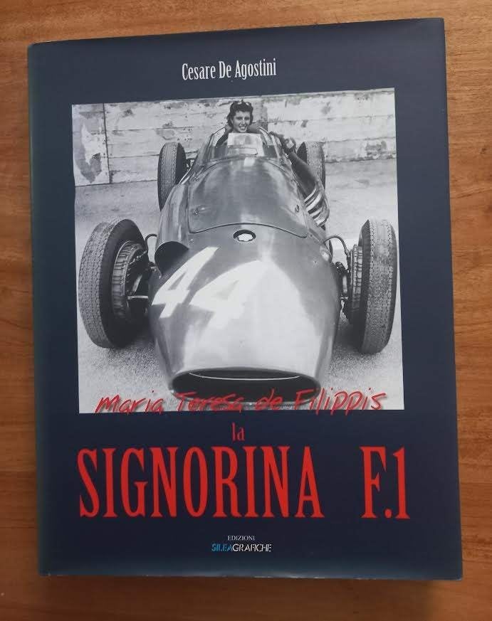 (Maserati).- Maria Teresa di Filippis, la Signorina F1, Cesare de Agostini, Ophalen of Verzenden, Zo goed als nieuw, Overige merken