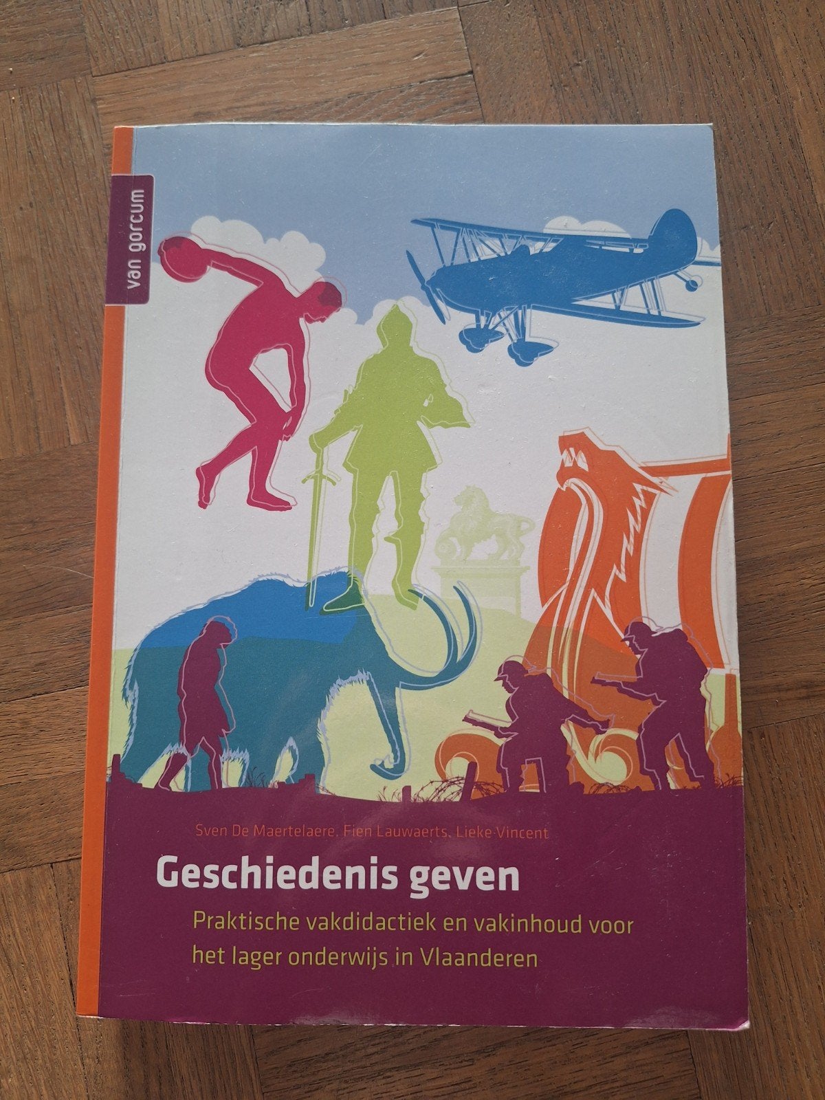 Sven de Maertelaere - Raconter l'histoire, Enlèvement ou Envoi, Histoire, Sven de Maertelaere; Fien Lauwaerts; Lieke Vincent