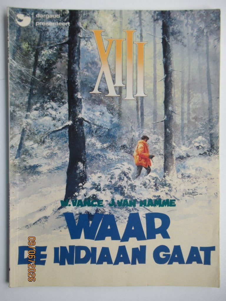 XIII...nr.2...waar de indiaan gaat, Enlèvement ou Envoi, Utilisé