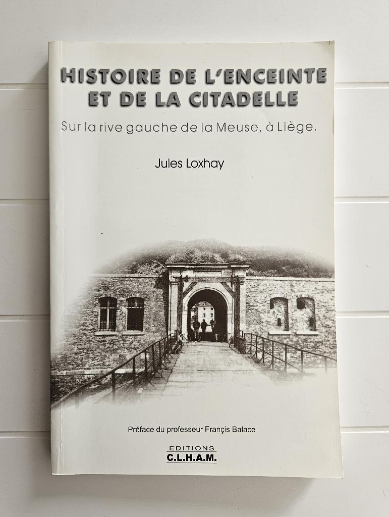 Histoire de l'enceinte de la citadelle : sur la rive gauche, Enlèvement ou Envoi, Comme neuf, Jules Loxhay